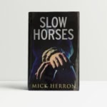 Slow Horses Mick Herron First Edition 2010