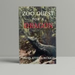 david attenborough zoo quest for a dragon first 1