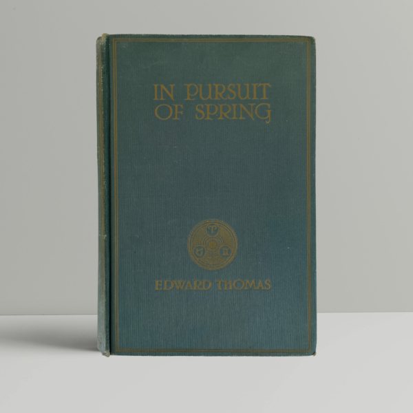 edward thomas in pursuit of spring first ed1