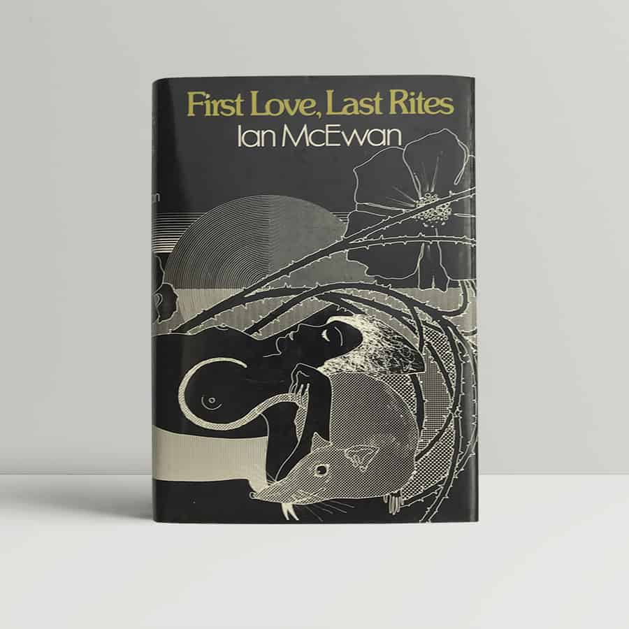 ian mcewan first love last rights signed first1