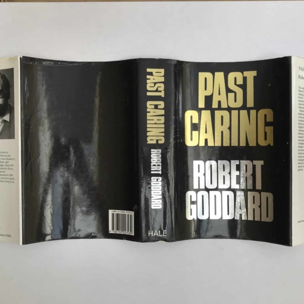 robert goddard past caring first ed4