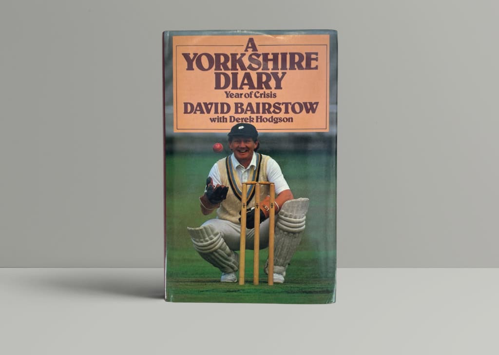 david bairstow a yorkshire diary signed first1 david bairstow a yorkshire diary signed first1