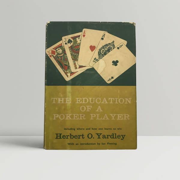 herbert o yardley the education of a poker player first ed1