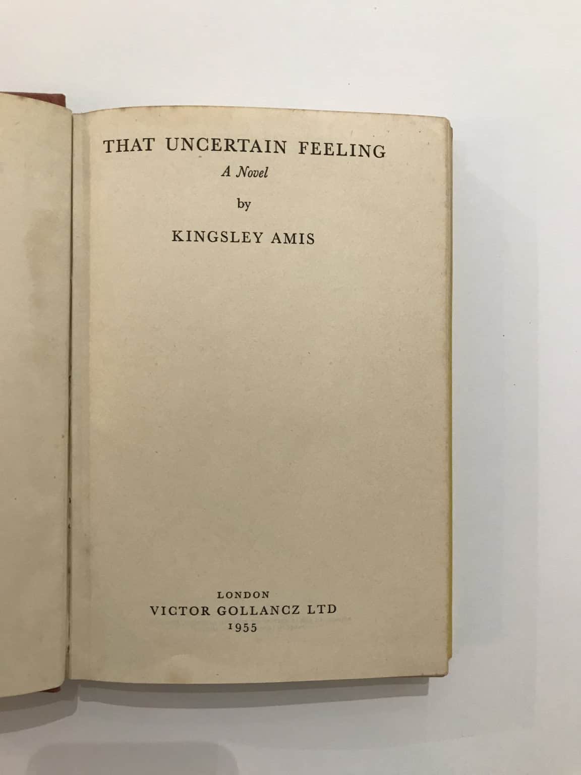 kingsley amis that uncertain feeling 1st ed3