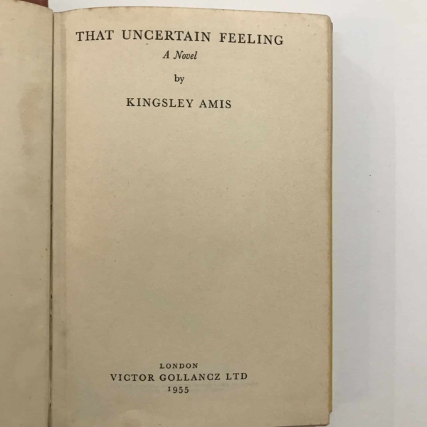 kingsley amis that uncertain feeling 1st ed3