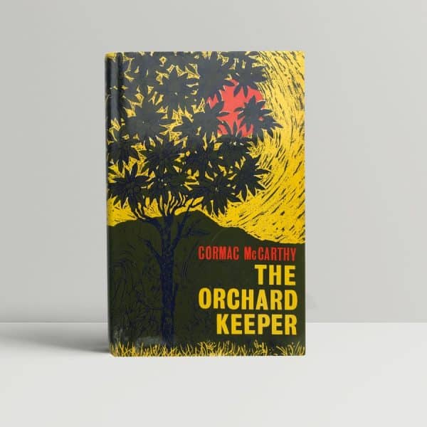 Cormac McCarthy The Orchard Keeper First Edition 1966 an