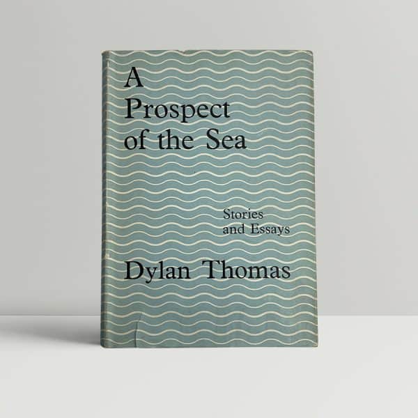 dylan thomas a prospect of the sea first ed1 1