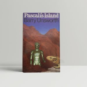 barry unsworth pascalis island first ed1