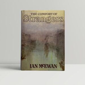 ian mcewan the comfort of strangers first edition1