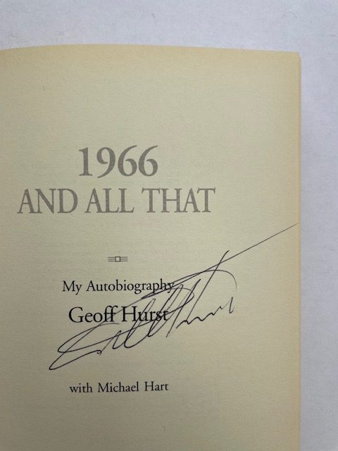 geoff hurst 1966 and all that signed 2