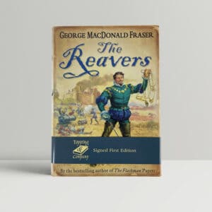 george macdonald fraser the reavers signed first1