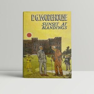 pg wodehouse sunset at blandings first edition1
