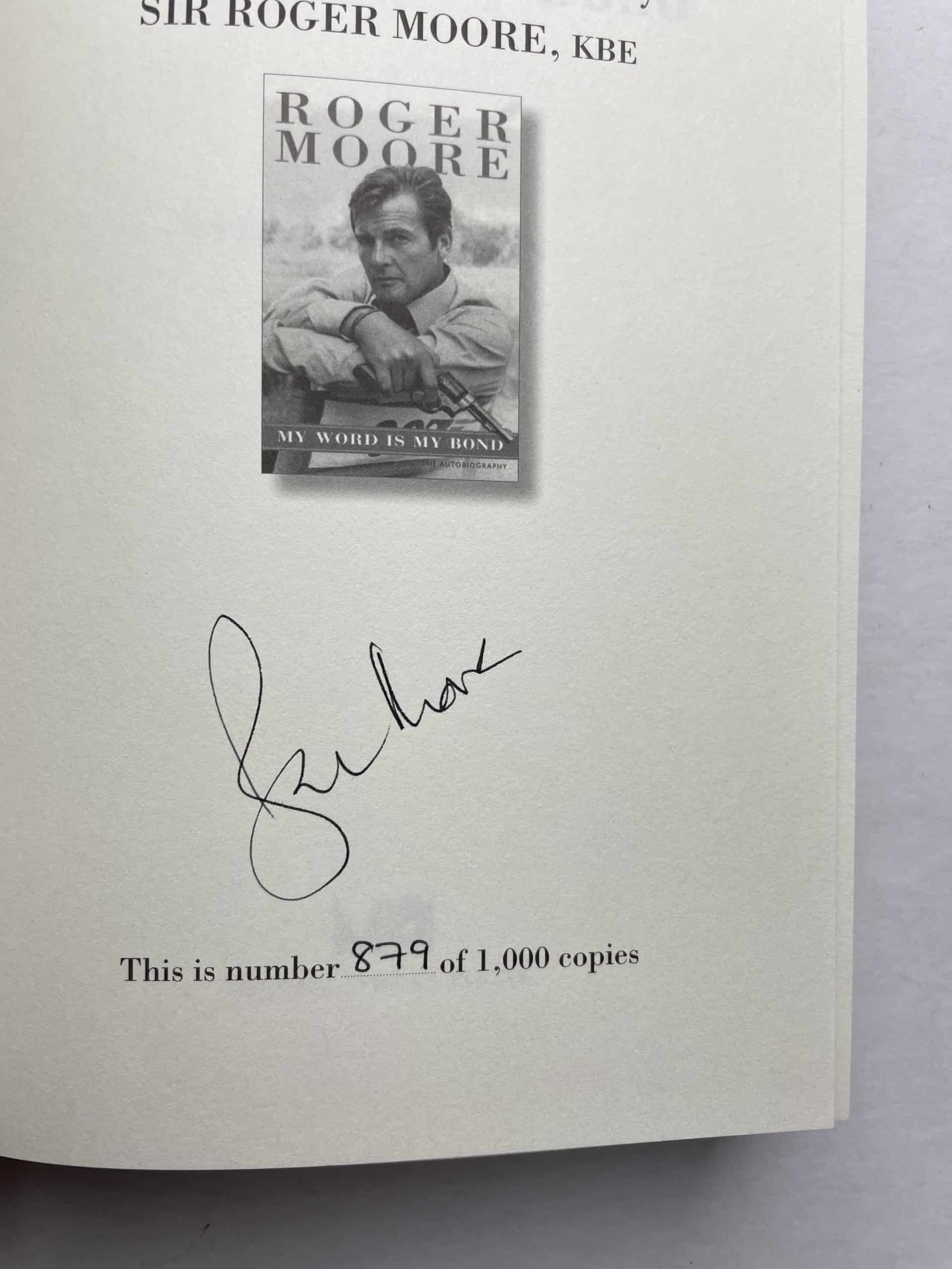 Roger Moore My Word Is My Bond First UK Edition SIGNED Limited