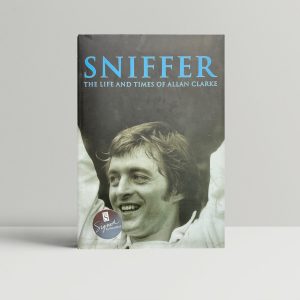 allan clarke sniffer signed first edition1