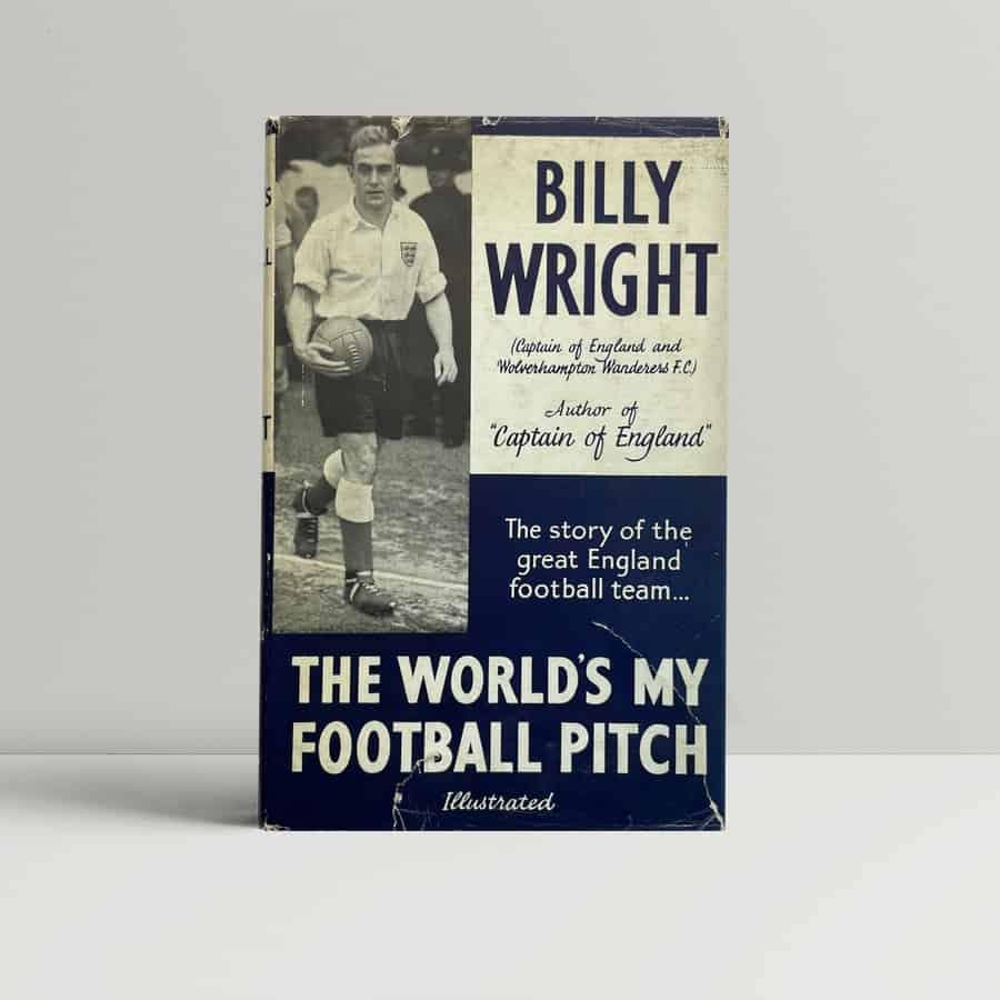 billy wright the worlds my football pitch signed first edition1