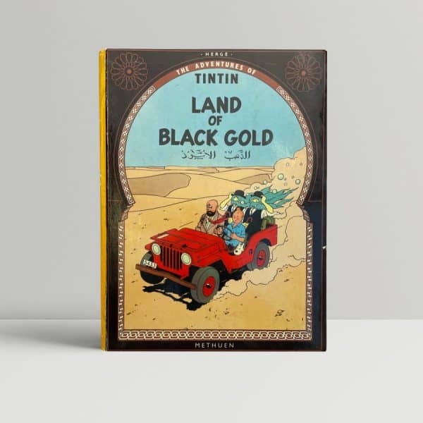 georges remi land of black gold first edition1