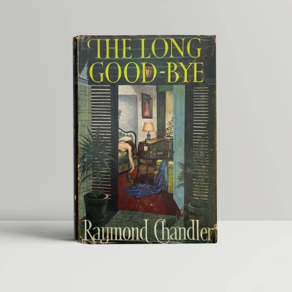 raymond chandler the long goodbye first edition1