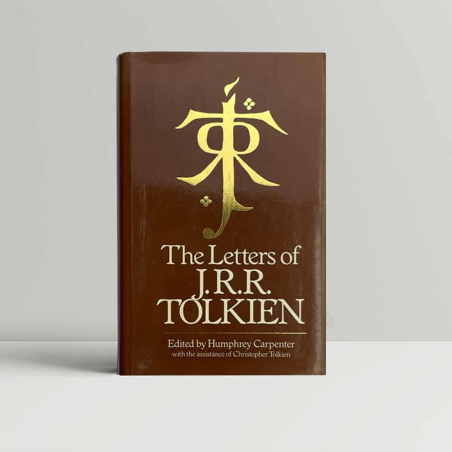 Humphrey Carpenter - The Letters Of J.R.R. Tolkien - First Edition 1981