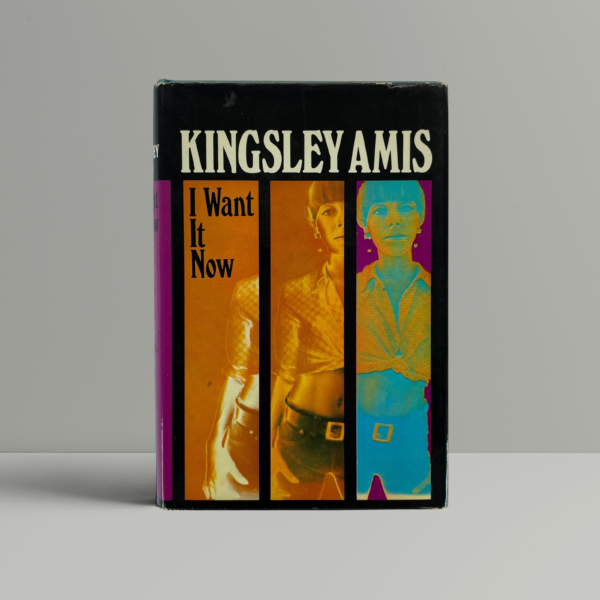kingsley amis i want it now first edition1