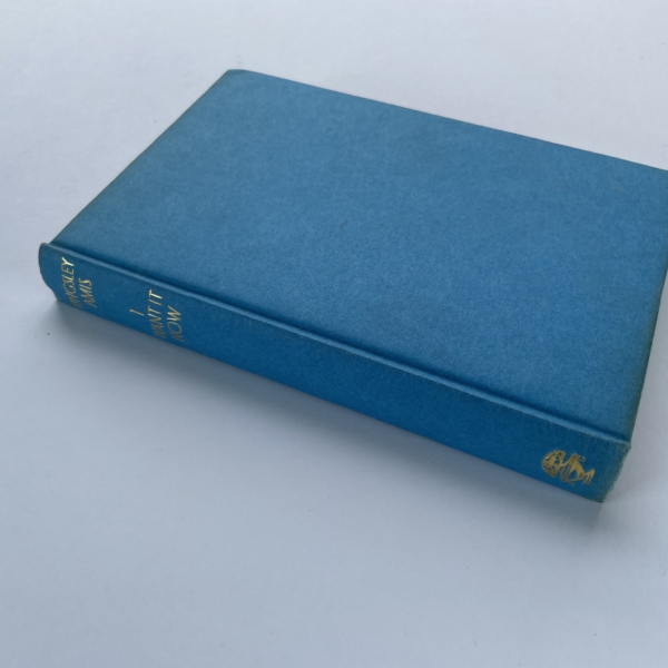 kingsley amis i want it now first edition3