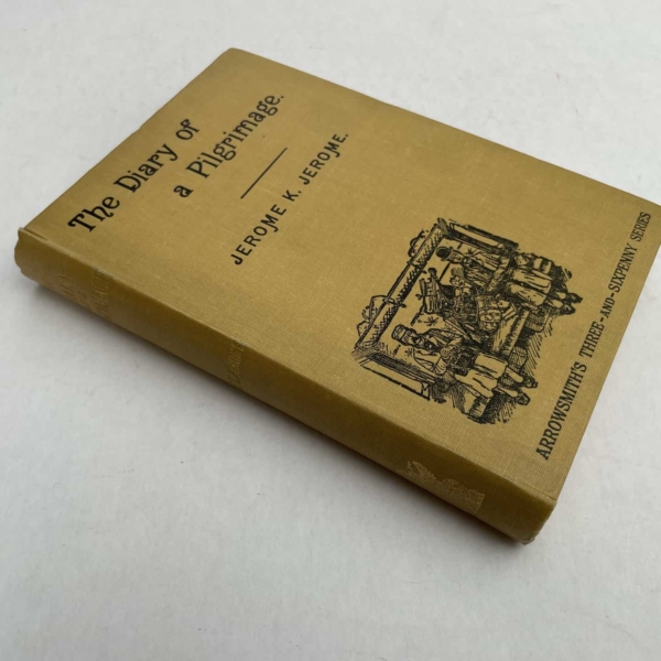 jerome k jerome the diary of a pilgrimage first edition 85 3