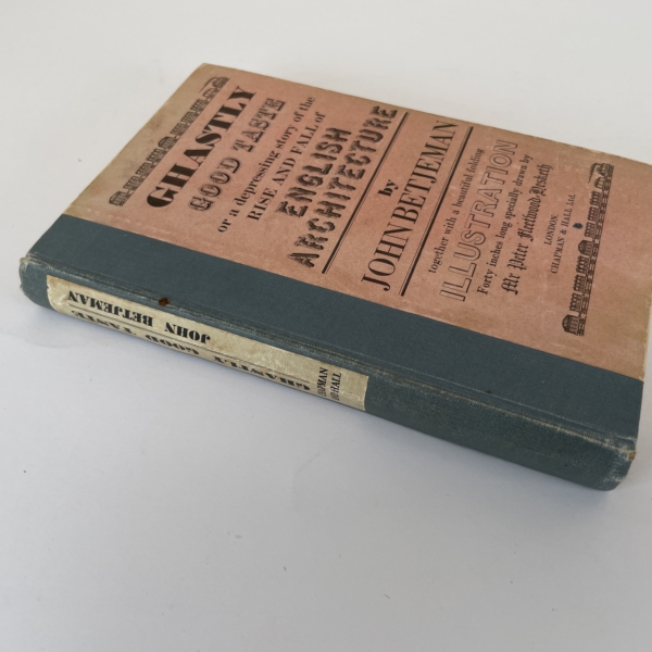 john betjeman ghastly good taste first ed3