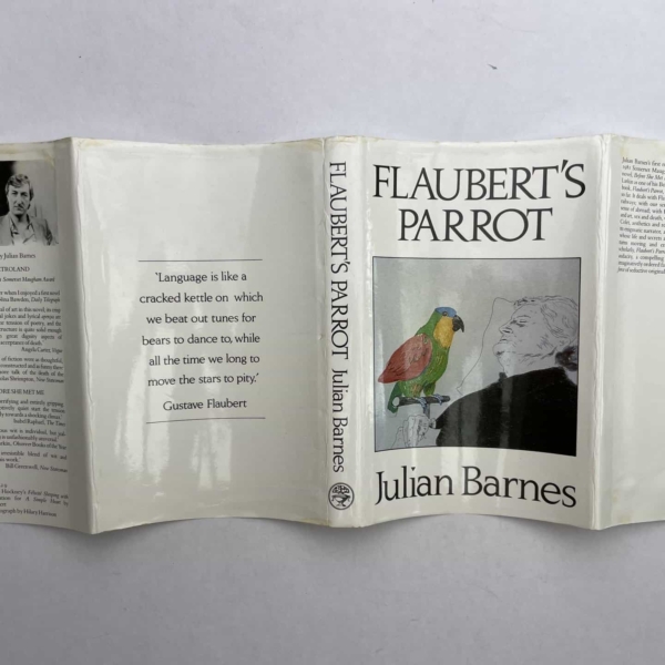 julian barnes flauberts parrot first ed 165 4