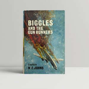 we johns biggles and the gun runners first edition1