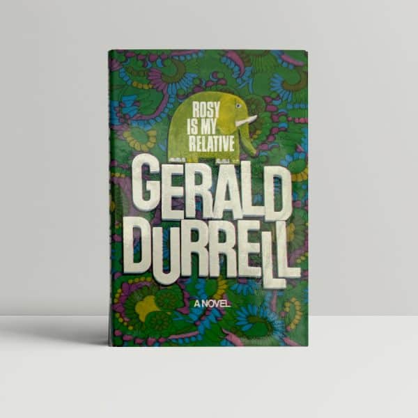 gerald durrell rosy is my relative first edition1