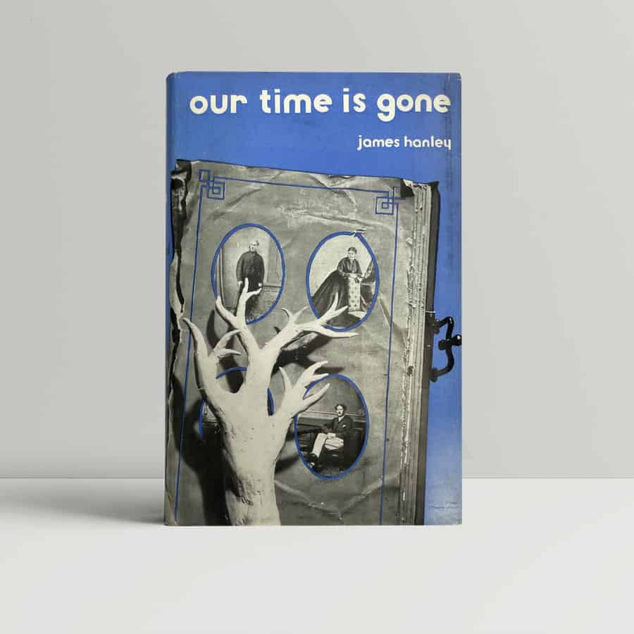 james hanley our time is gone first edition1