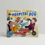 julia donaldson the hospital dog double signed1