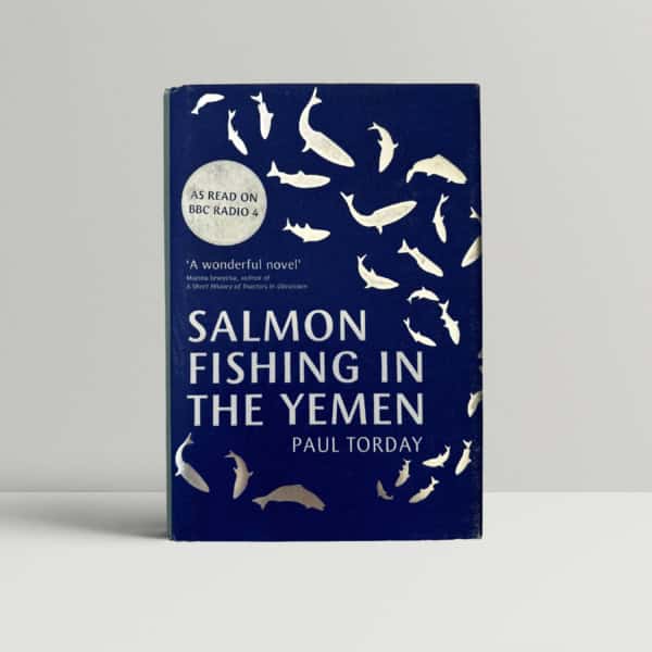 paul torday salmon fishing in the yemen signed first 1