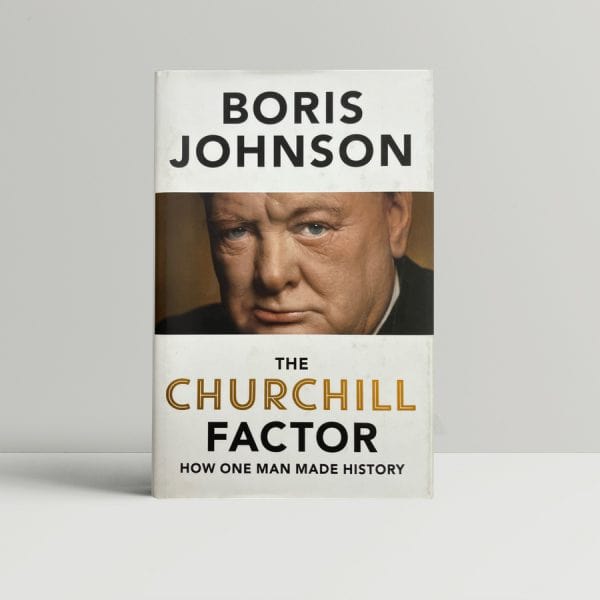 boris johnson the churchill factor first ed1
