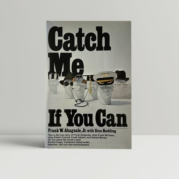frank w abagnale catch me if you can first ed1