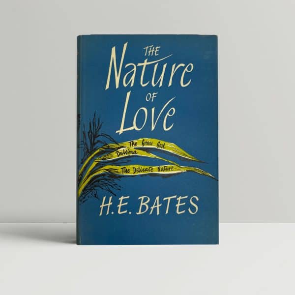 he bates the nature of love first edition1