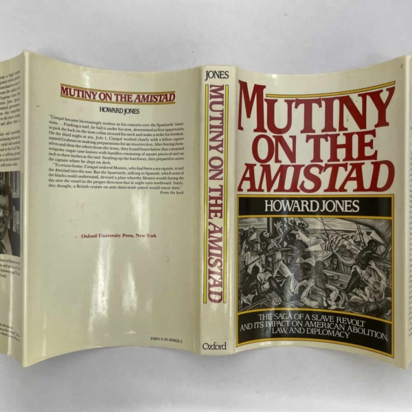 howard jones mutiny of the amistad first edition4