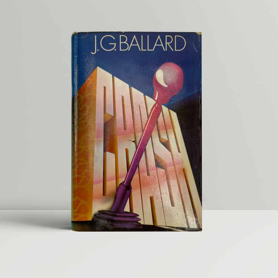 J.G. Ballard Crash First Edition 1973