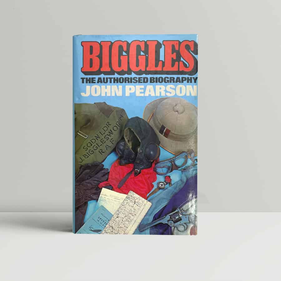 john pearson biggles authorised biography first ed1