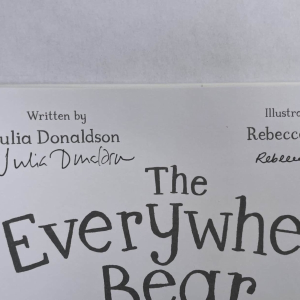 julia donaldson the everywhere bear double signed first 2