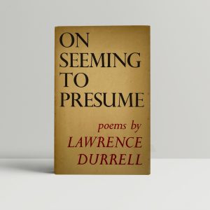 lawrence durrell on seeming to presume first ed1
