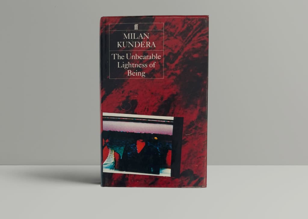milan kundera the unbearable lightness of being first 1