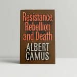 albert camus ressistance rebellion and death first ed1