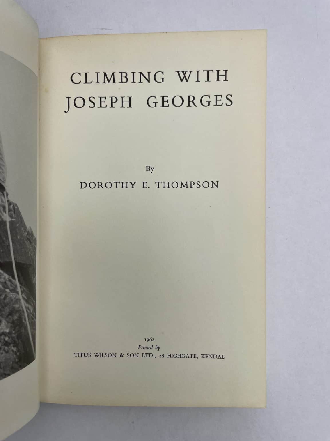 dorothy thompson climbing with joseph georges signed 1st2