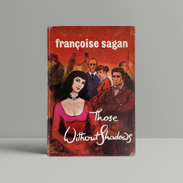 francoise sagan those without shadows first edi1