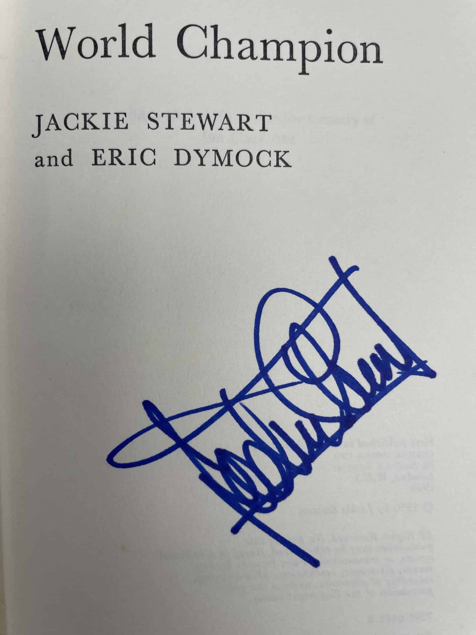 Jackie Stewart - World Champion - SIGNED First Edition 1970