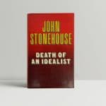 john stonehouse death of an idealist first ed1