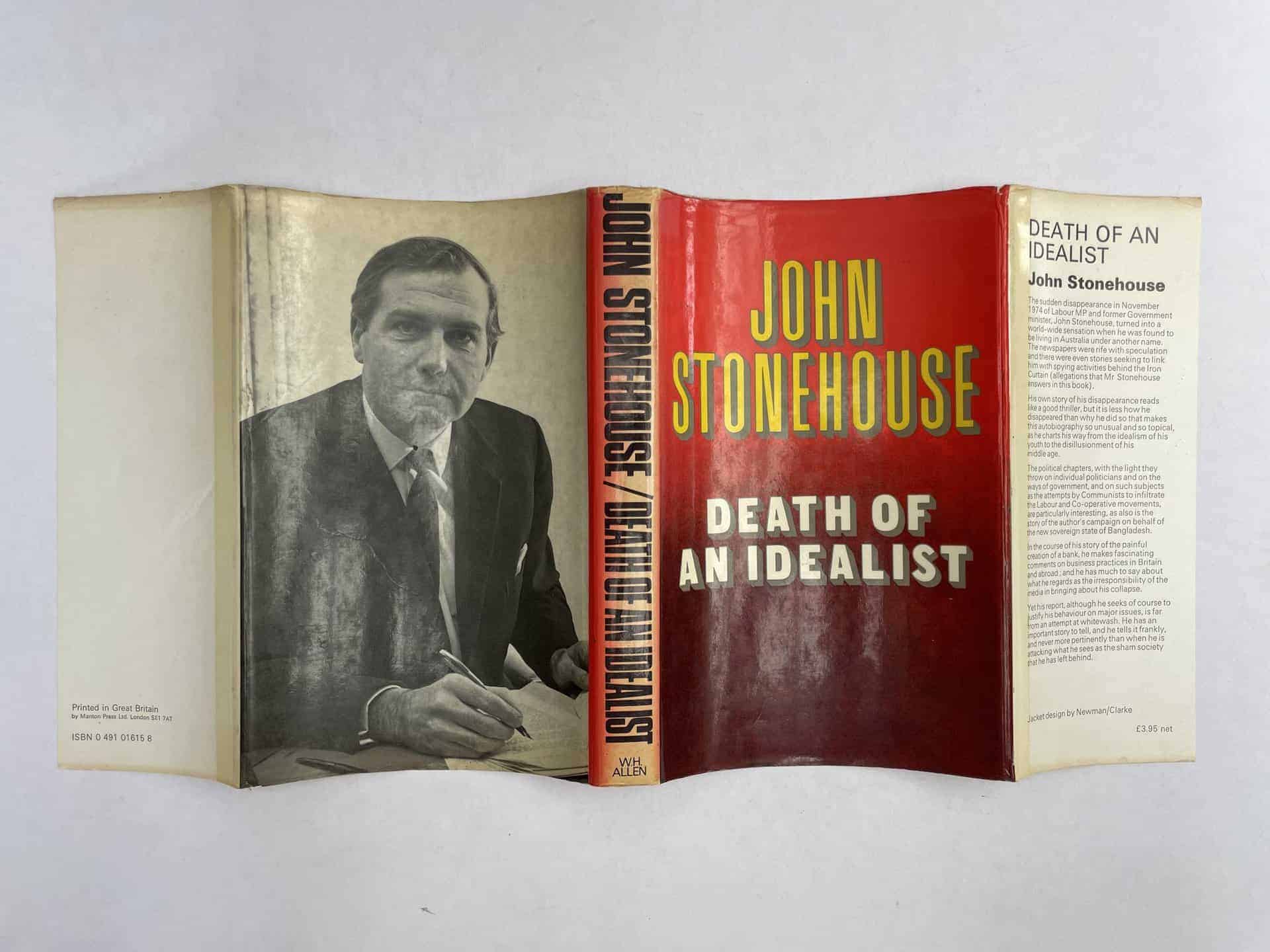 john stonehouse death of an idealist first ed4