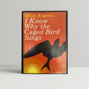maya angelou i know why the caged bird sings firsted1