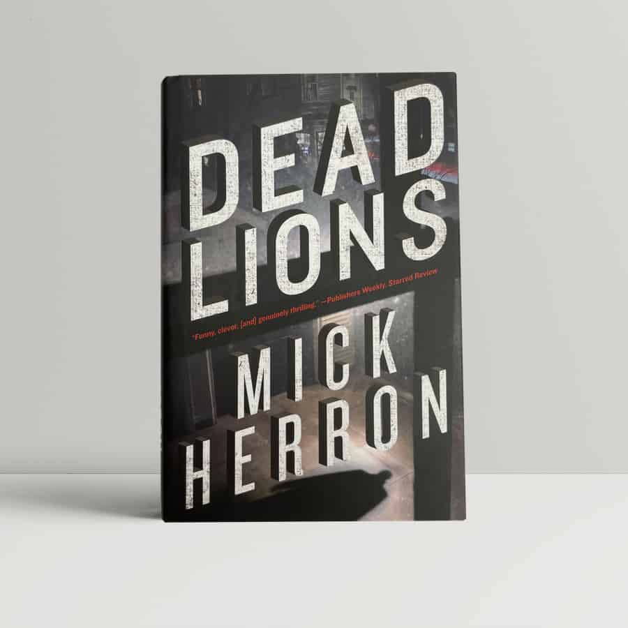mick herron dead lions first ed1