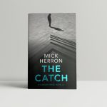 mick herron the catch signed first ed1